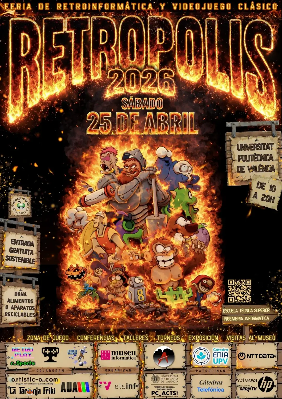 Cartell de Retrópolis 2026, fira de retroinformàtica i videojoc clàssic, que tindrà lloc el dissabte 25 d'abril, de 10 a 20 hores, a la Universitat Politècnica de València (Escola Tècnica Superior d'Enginyeria Informàtica). L'entrada és gratuïta i sostenible, amb crida a la donació d'aliments o aparells reciclables. L'esdeveniment inclou zona de joc, conferències, tallers, tornejos, exposició i visites al museu.